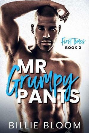 Mr Grumpy Pants by Billie Bloom