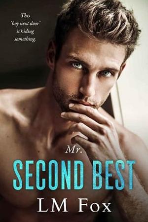 Mr. Second Best by LM Fox