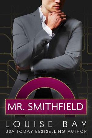Mr. Smithfield by Louise Bay