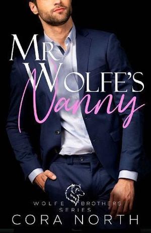 Mr. Wolfe’s Nanny by Cora North