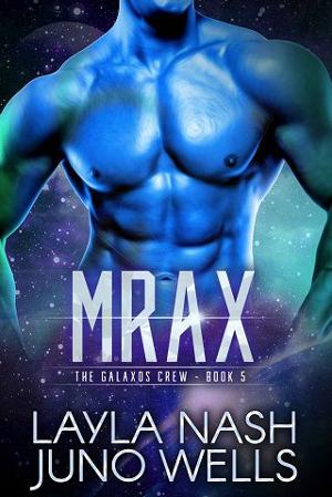 Mrax by Layla Nash