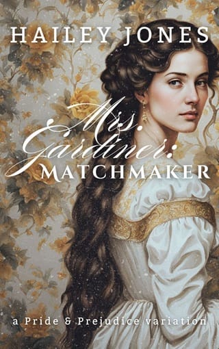 Mrs. Gardiner: Matchmaker by Hailey Jones