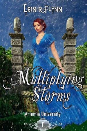 Multiplying Storms by Erin R. Flynn