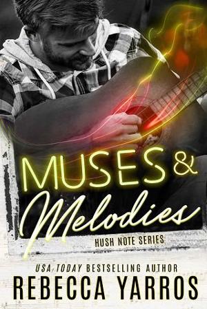 Muses and Melodies by Rebecca Yarros