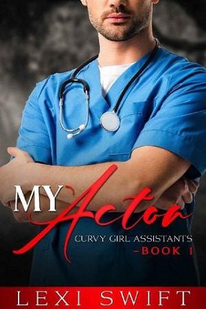 My Actor by Lexi Swift