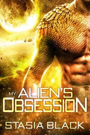 My Alien’s Obsession by Stasia Black