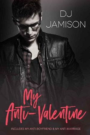 My Anti-Valentine Collection by DJ Jamison