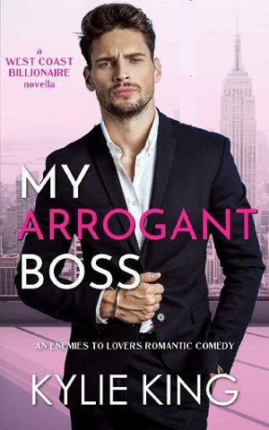 My Arrogant Boss by Kylie King