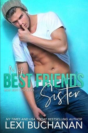 My Best Friend’s Sister: Sultry by Lexi Buchanan