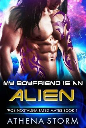 My Boyfriend is an Alien by Athena Storm