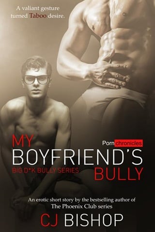 My Boyfriend’s Bully by CJ Bishop