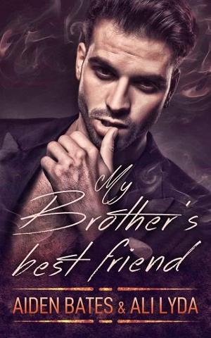 My Brother’s Best Friend by Aiden Bates