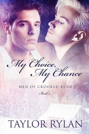 My Choice, My Chance by Taylor Rylan