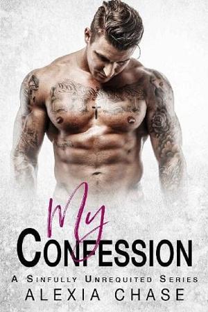 My Confession by Alexia Chase