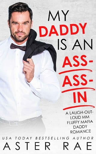 My Daddy Is An Assassin by Aster Rae