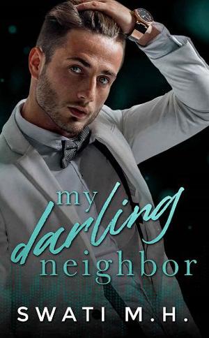 My Darling Neighbor by Swati MH
