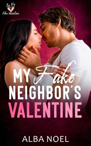 My Fake Neighbor’s Valentine by Alba Noel