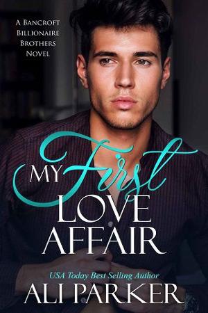 My First Love Affair by Ali Parker