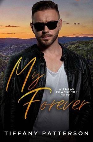 My Forever by Tiffany Patterson