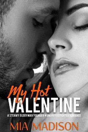 My Hot Valentine by Mia Madison