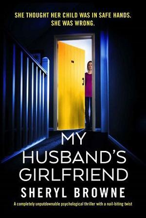My Husband’s Girlfriend by Sheryl Browne