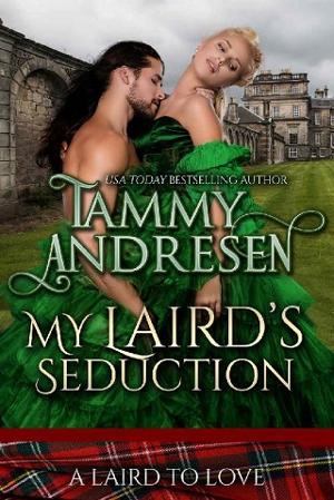 My Laird’s Seduction by Tammy Andresen
