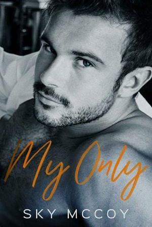 My Only by Sky McCoy