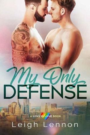 My Only Defense by Leigh Lennon