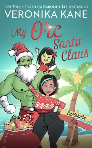 My Orc Santa Claus by Veronika Kane