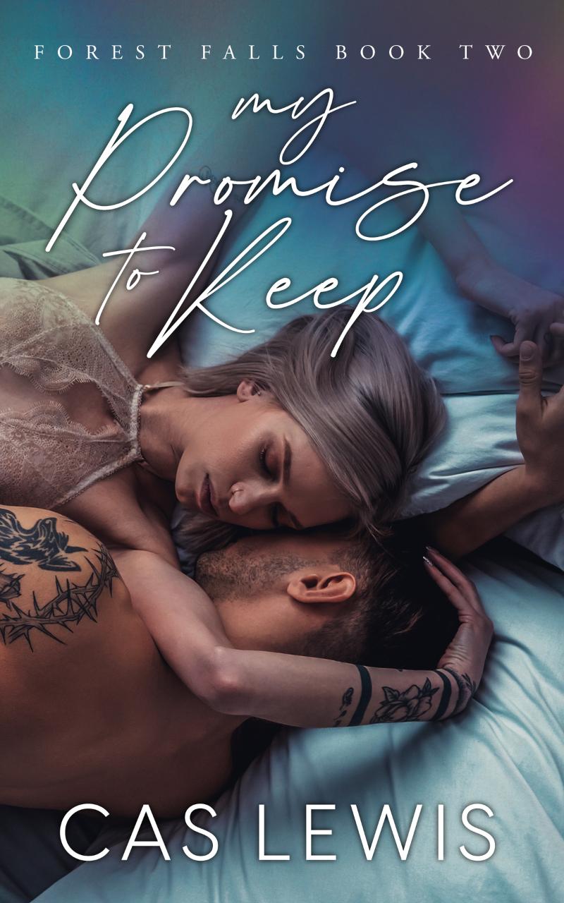 My Promise To Keep by Cas Lewis