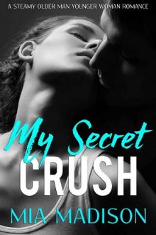 My Secret Crush by Mia Madison