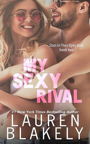 My Sexy Rival by Lauren Blakely