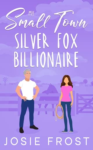 My Small Town Silver Fox Billionaire by Josie Frost