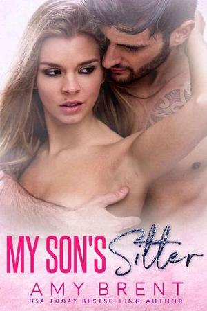 My Son’s Sitter by Amy Brent