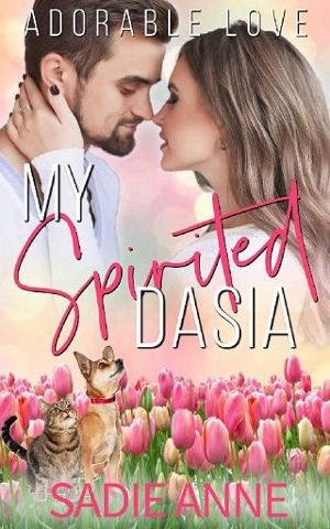 My Spirited Dasia by Sadie Anne