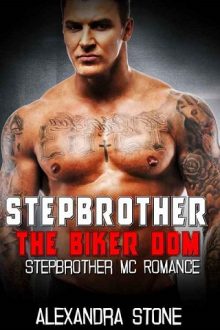 My Stepbrother the Biker Dom by Alexandra Stone