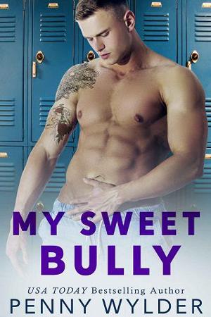 My Sweet Bully by Penny Wylder