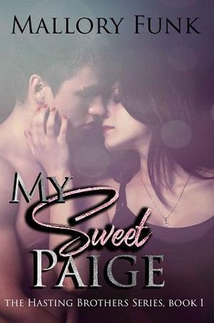 My Sweet Paige by Mallory Funk