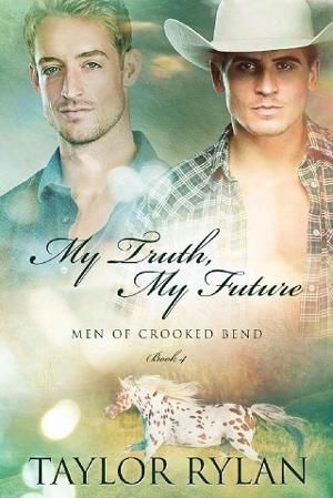 My Truth, My Future by Taylor Rylan
