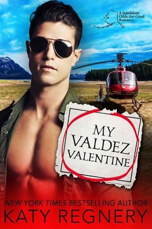 My Valdez Valentine by Katy Regnery