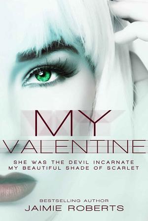 My Valentine by Jaimie Roberts