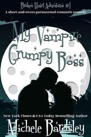 My Vampire Grumpy Boss by Michele Bardsley