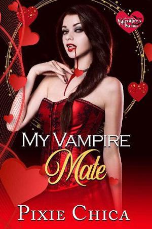 My Vampire Mate by Pixie Chica