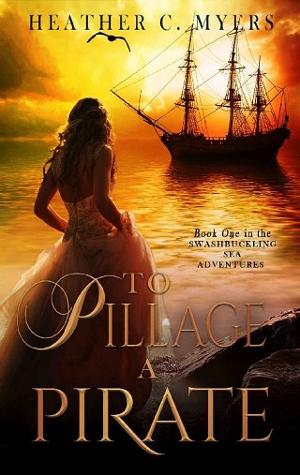 To Pillage a Pirate by Heather C. Myers