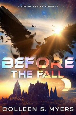 Before the Fall by Colleen S. Myers