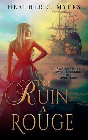 To Ruin a Rogue by Heather C. Myers