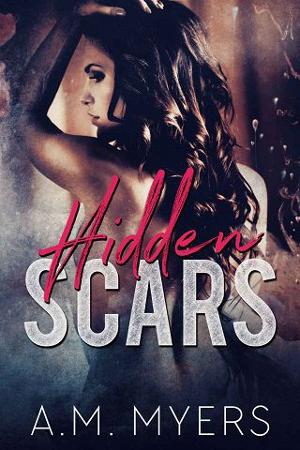 Hidden Scars by A.M. Myers