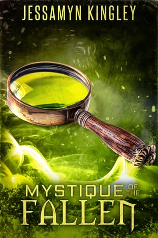 Mystique of the Fallen by Jessamyn Kingley