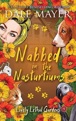 Nabbed in the Nasturtiums by Dale Mayer