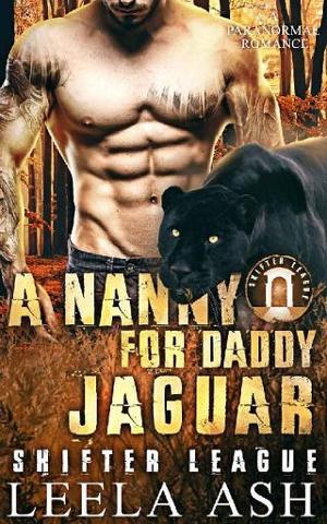 Nanny for Daddy Jaguar by Leela Ash
